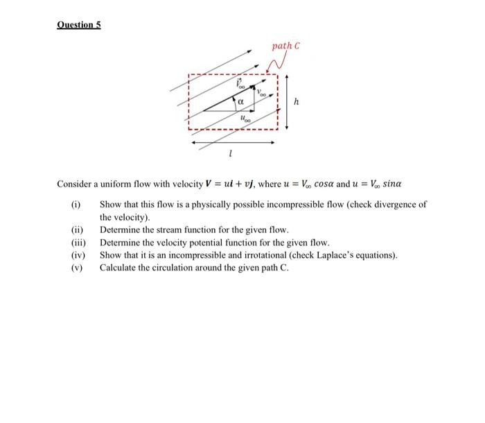 Solved Question 5 path C c h Consider a uniform flow with | Chegg.com