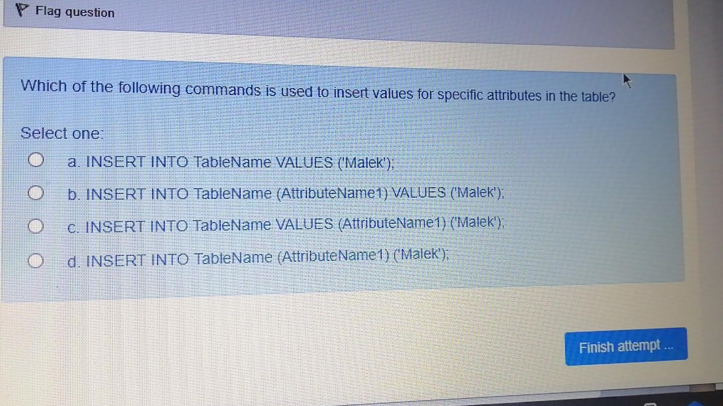 Solved Flag question Which of the following commands is used | Chegg.com