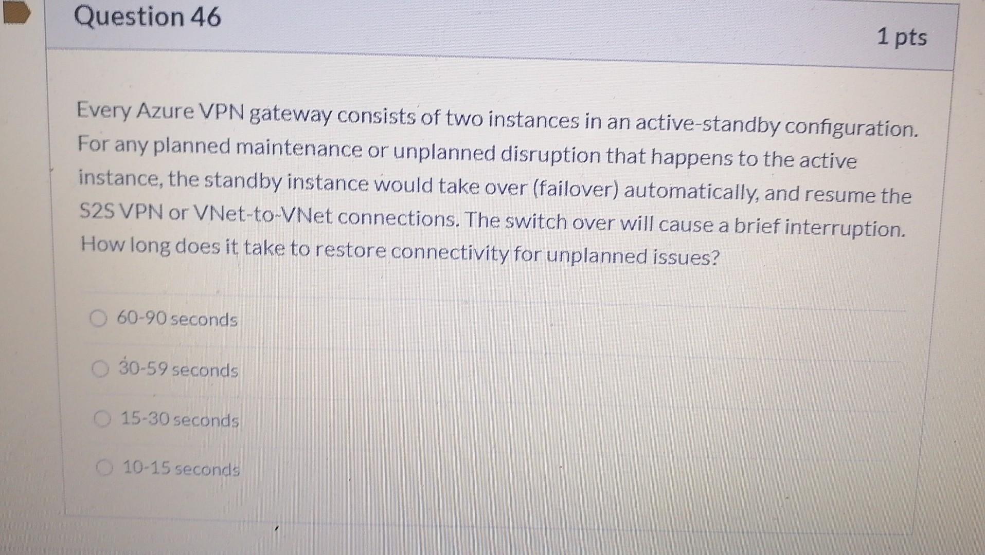 Solved Every Azure VPN gateway consists of two instances in | Chegg.com