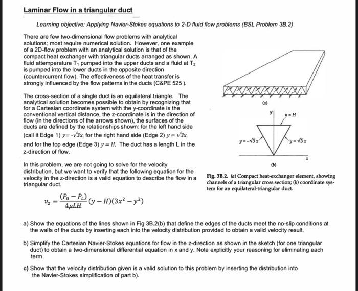 Laminar Flow in a triangular duct Learning objective: | Chegg.com