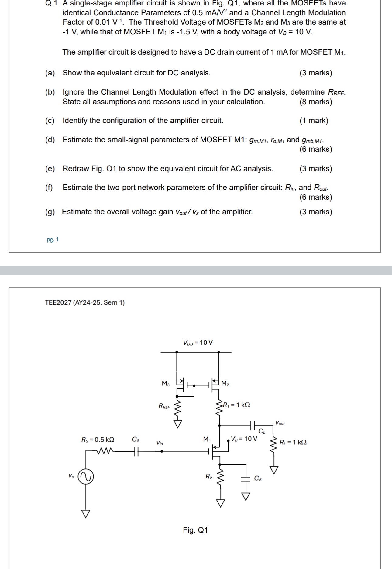 Solved Q.1. ﻿A single-stage amplifier circuit is shown in | Chegg.com