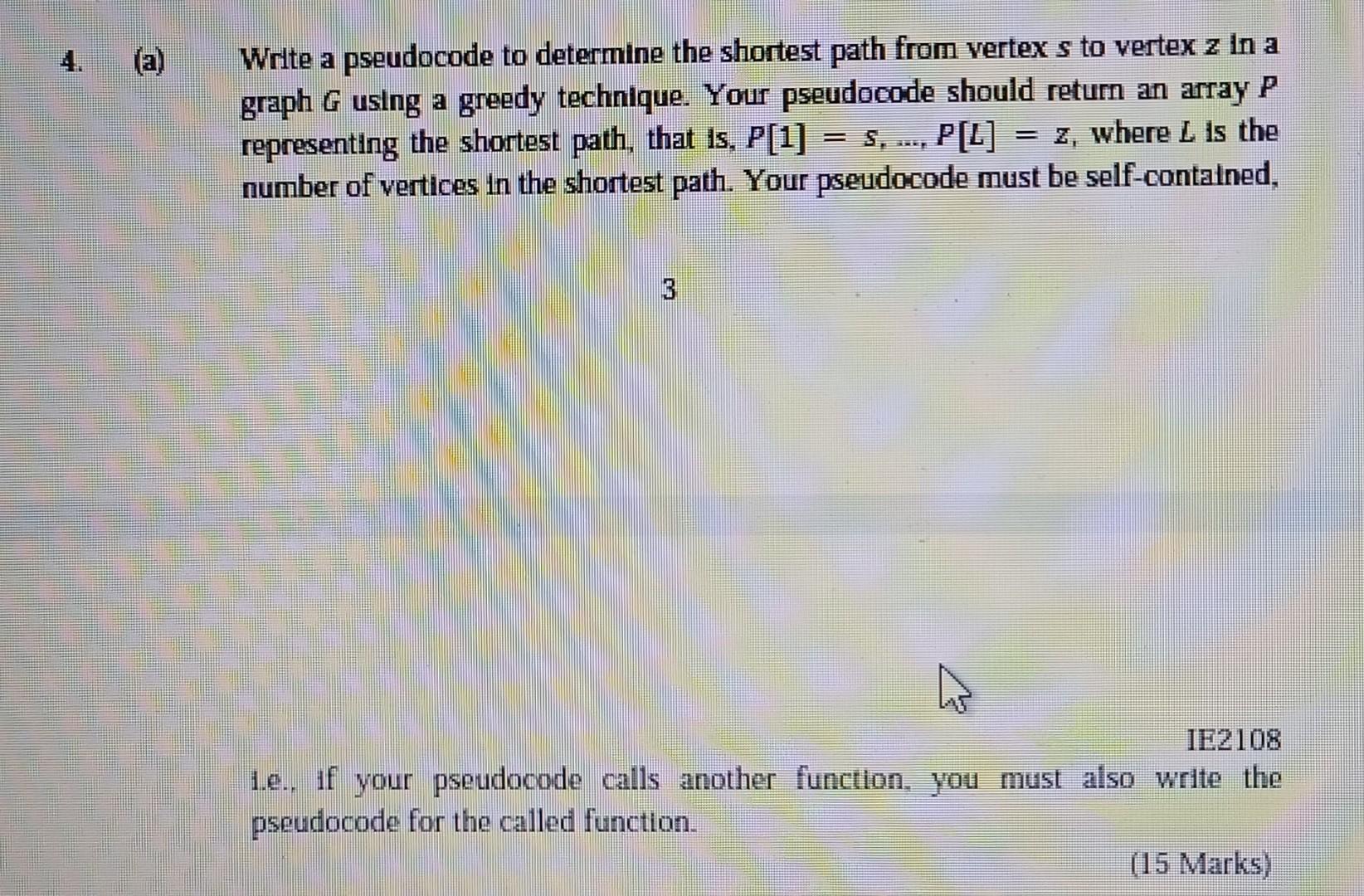 Solved Write a pseudocode to determine the shortest path | Chegg.com