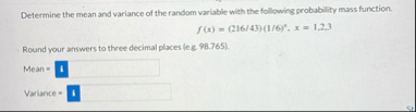 Solved Determine the mean and variance of the random | Chegg.com