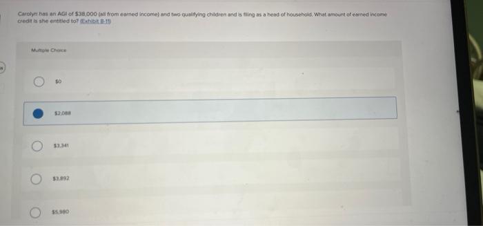 Solved Carolyn has an AGI of $38.000 (all from earned | Chegg.com