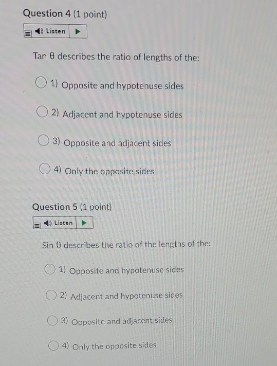 Solved Question 4 1 Point Listen Tan Describes The Ratio