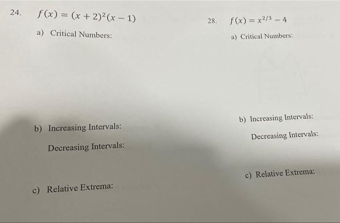 Solved (a) Find The Critical Numbers (if Any), (b) Find The | Chegg.com