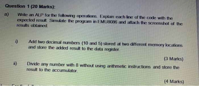 Solved Question 1 (20 Marks): a) Write an ALP for the | Chegg.com
