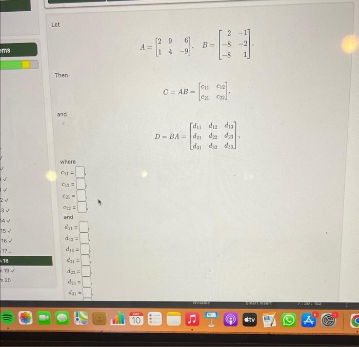 Solved Let A=[21946−9],B=⎣⎡2−8−8−1−21⎦⎤ Then | Chegg.com