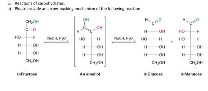 Solved 5. Reactions of carbohydrates. . a) Please provide | Chegg.com