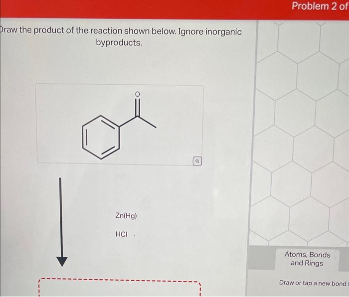 Solved Problem 1 of 1 Draw the product of the reaction shown | Chegg.com
