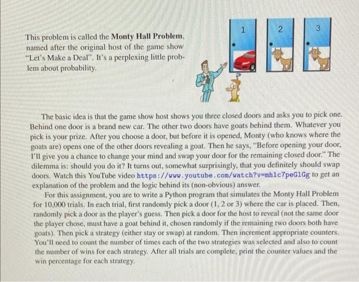Solved 1 2 3 This Problem Is Called The Monty Hall Problem, | Chegg.com
