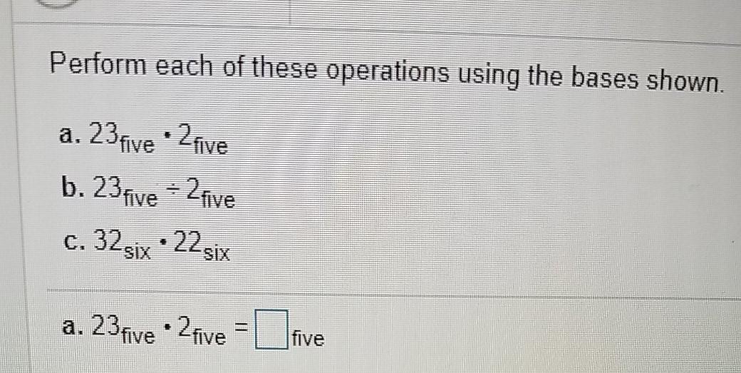 Solved Perform each of these operations using the bases | Chegg.com