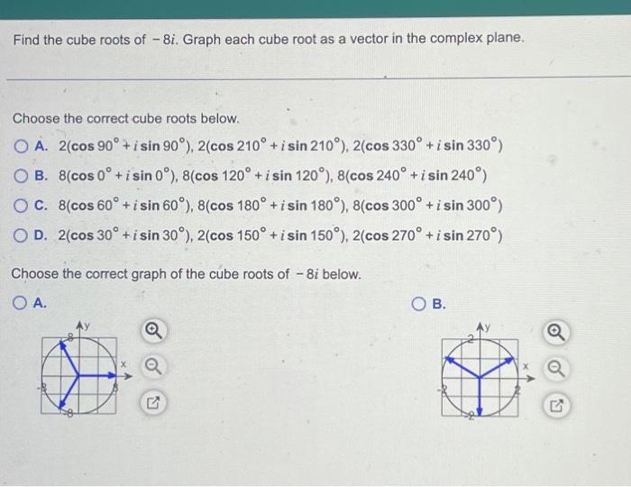 solved-find-the-cube-roots-of-8i-graph-each-cube-root-as-a-chegg