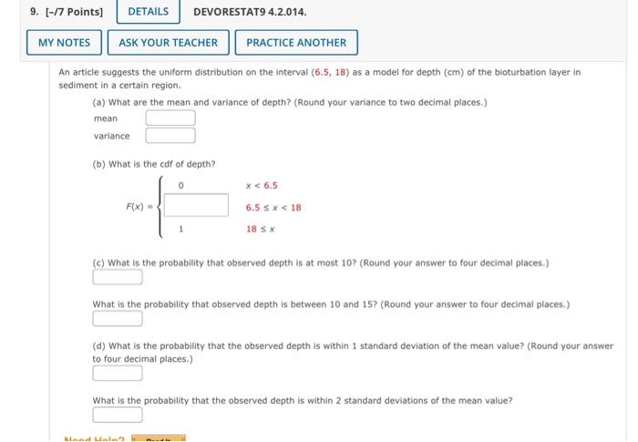 n article suggests the uniform distribution on the interval \( (6.5,18) \) as a model for depth \( (\mathrm{cm}) \) of the bi