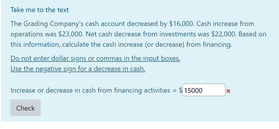 Solved The Grading Company’s cash account decreased by | Chegg.com