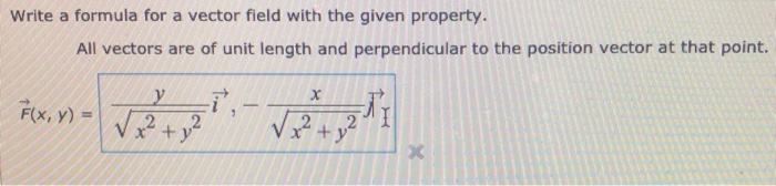 Solved Write a formula for a vector field with the given | Chegg.com