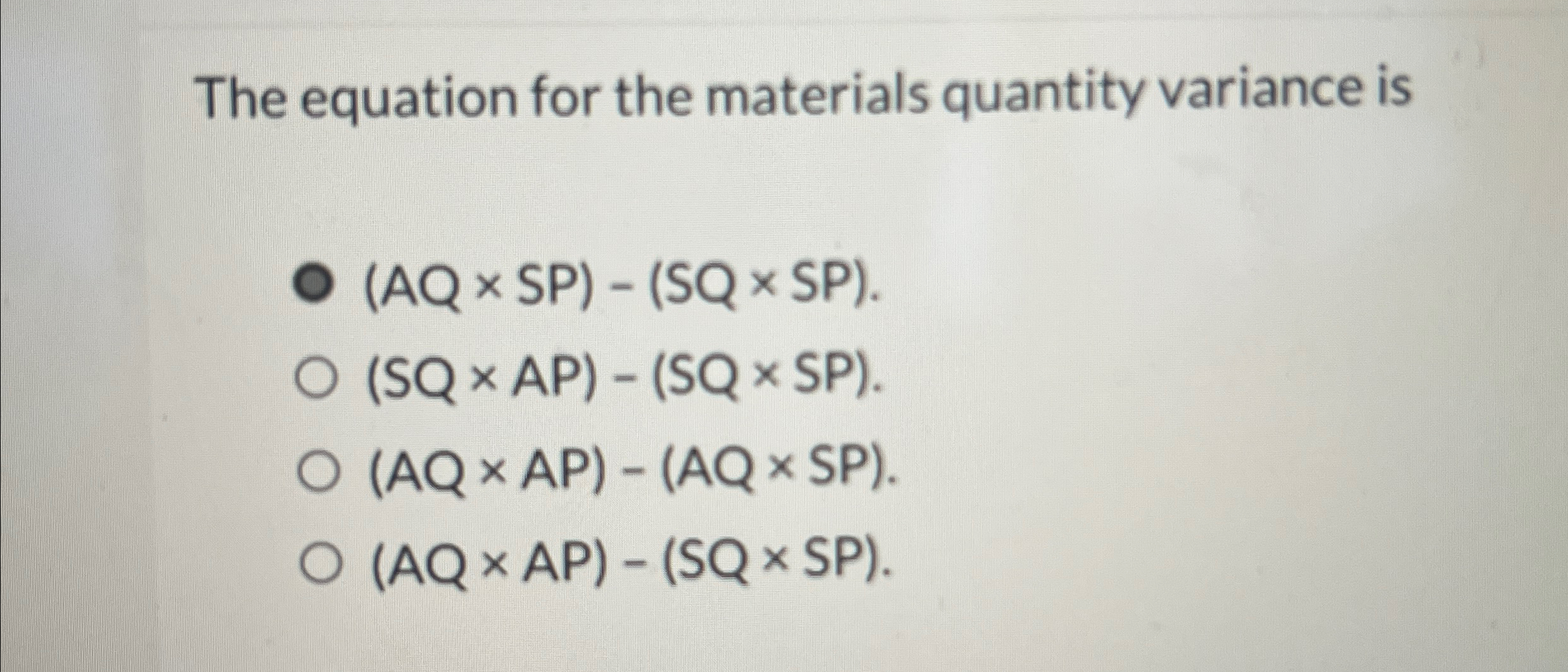Solved The equation for the materials quantity variance | Chegg.com