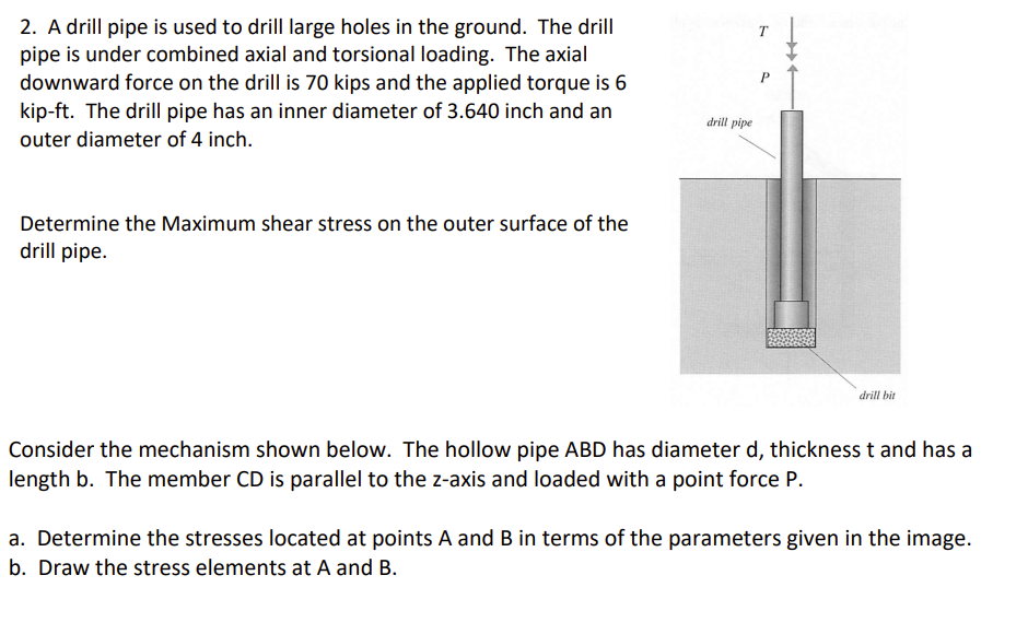 sep 30, 2007 - irricana, alberta, canada - drilling... Solved A drill pipe is used to drill large holes in the | Chegg.com