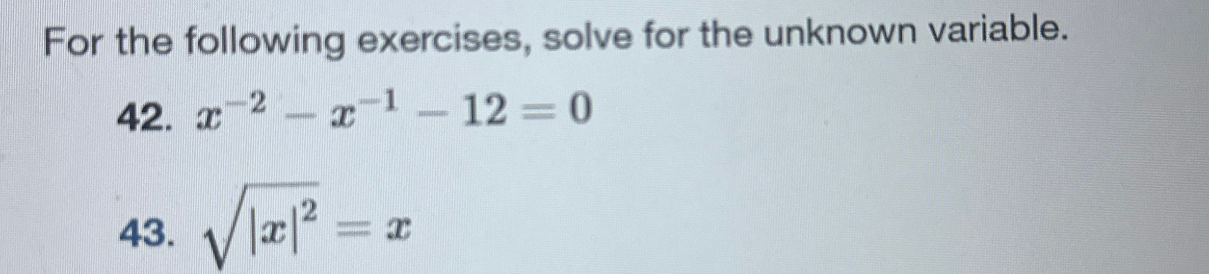 Solved For the following exercises, solve for the unknown | Chegg.com