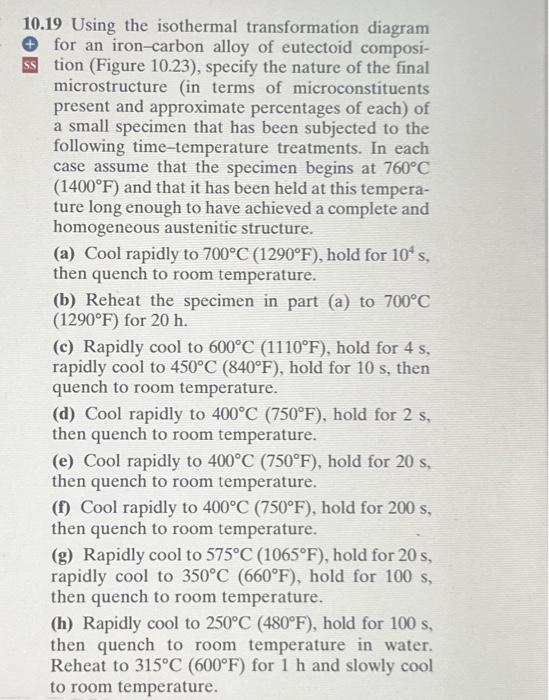 Solved 19 Using The Isothermal Transformation Diagram For An | Chegg.com