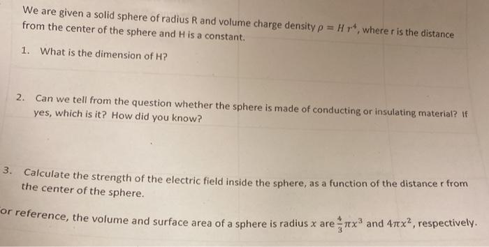 Solved We are given a solid sphere of radius R and volume | Chegg.com