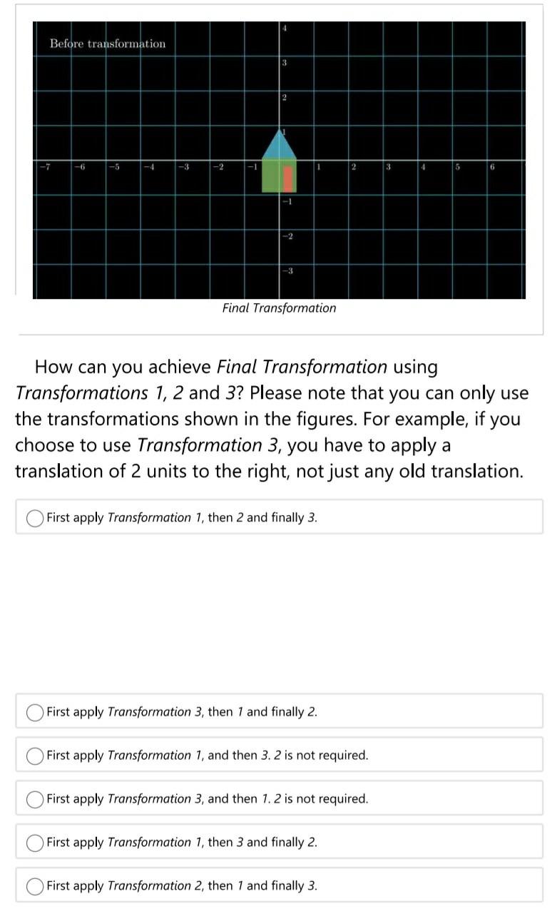 Solved Before transformation 2 -7 - 1 2 3 5 -2 | Chegg.com