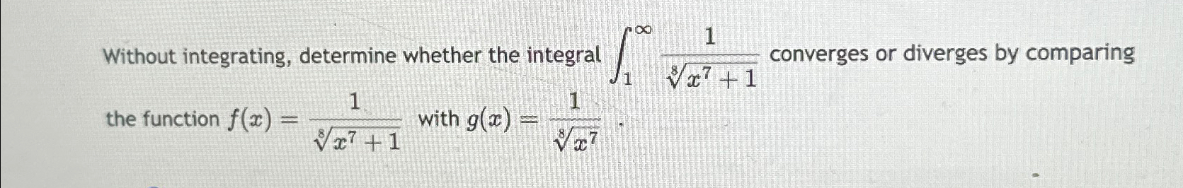 Solved Without integrating, determine whether the integral | Chegg.com