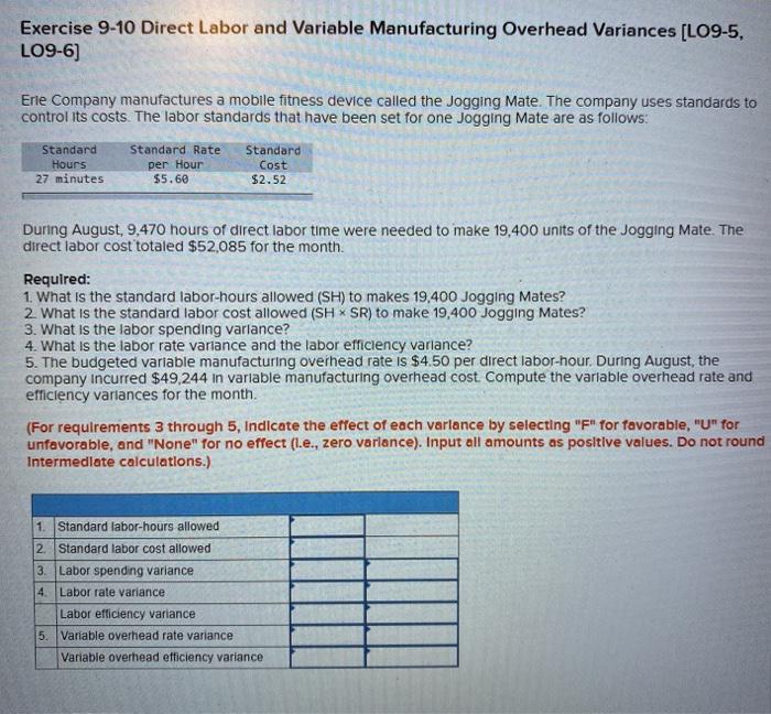 Solved Exercise 9-10 Direct Labor and Variable Manufacturing | Chegg.com