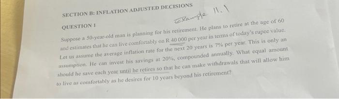 Solved SECTION B: INFLATION ADJUSTED DECISIONS QUESTION 1 | Chegg.com