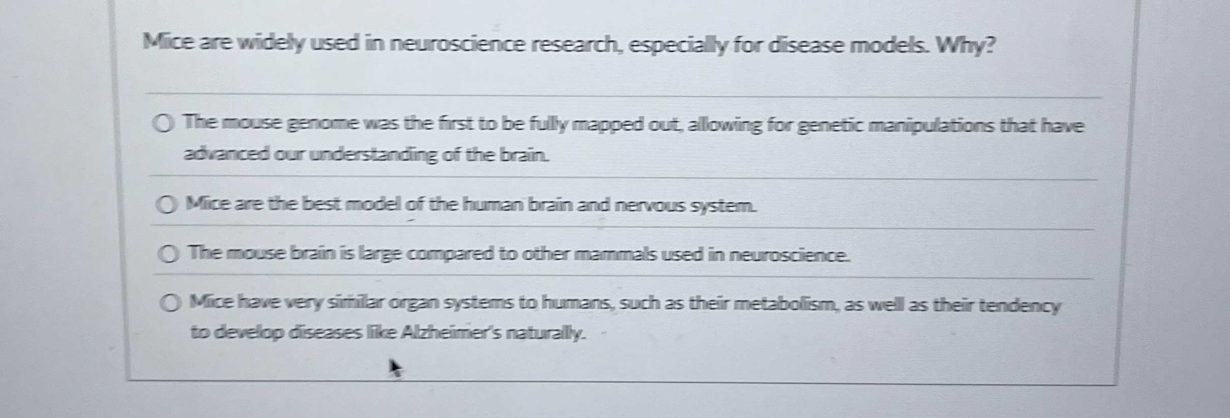 Solved Mice are widely used in neuroscience research, | Chegg.com