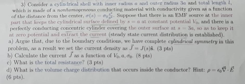 Solved Consider a cylindrical shell with inner radius a and | Chegg.com