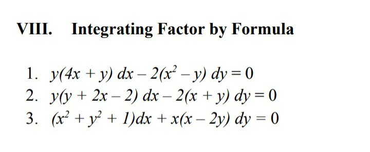 Viii Integrating Factor By Formula 1 Y 4x Y Dx Chegg Com