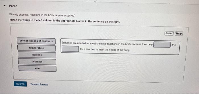 solved-part-a-why-do-chemical-reactions-in-the-body-require-chegg