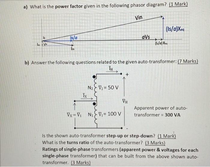 Solved a) What is the power factor given in the following | Chegg.com