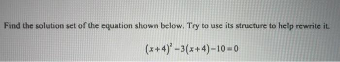 Solved Find The Solution Set Of The Equation Shown Below. | Chegg.com