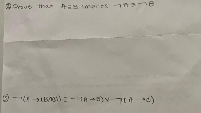 Solved 2 Prove That A≡b Implies ¬a≡ B 3 5203