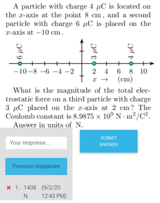Solved part 1 of 2 A 6 C point charge is on the x-axis at | Chegg.com