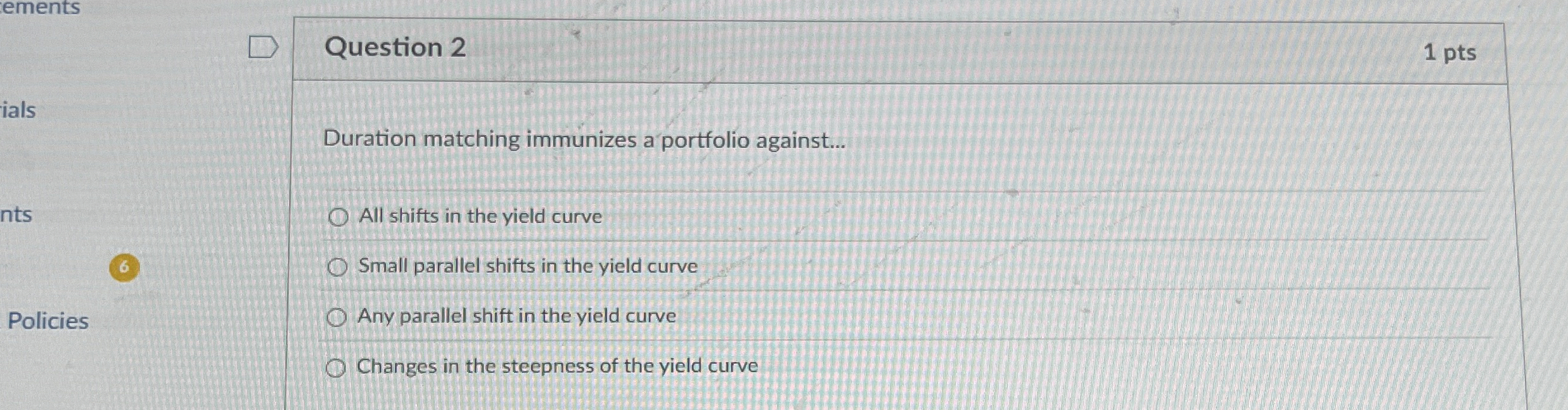 Solved Question 2Duration matching immunizes a portfolio | Chegg.com