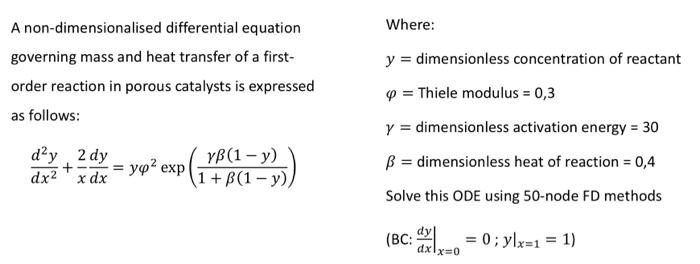 Solved Where: A Non-dimensionalised Differential Equation | Chegg.com