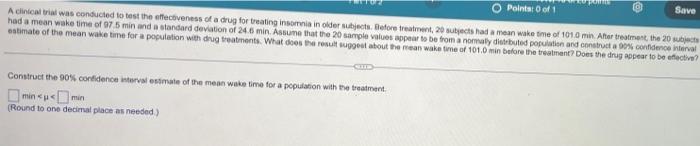 Solved Points of Save A clinical trial was conducted to test | Chegg.com