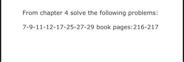 Solved From Chapter 4 Solve The Following Problems: | Chegg.com