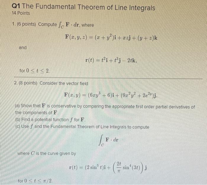 Solved Q1 The Fundamental Theorem of Line Integrals 14 | Chegg.com