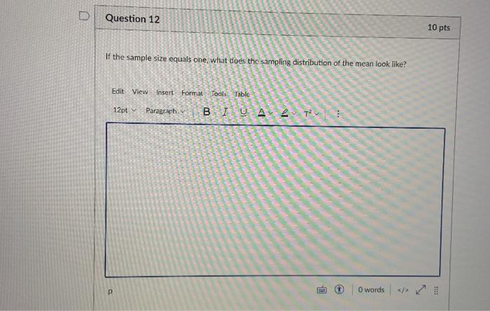 Solved Question 12 10 pts If the sample size equals one, | Chegg.com