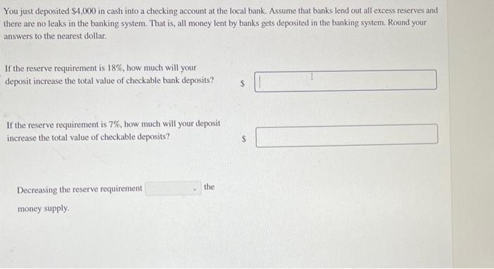 you just deposited 4000 in cash into a checking account