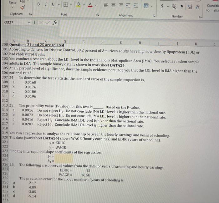 Solved F82Questions 24 and 25 are related 1 According to | Chegg.com