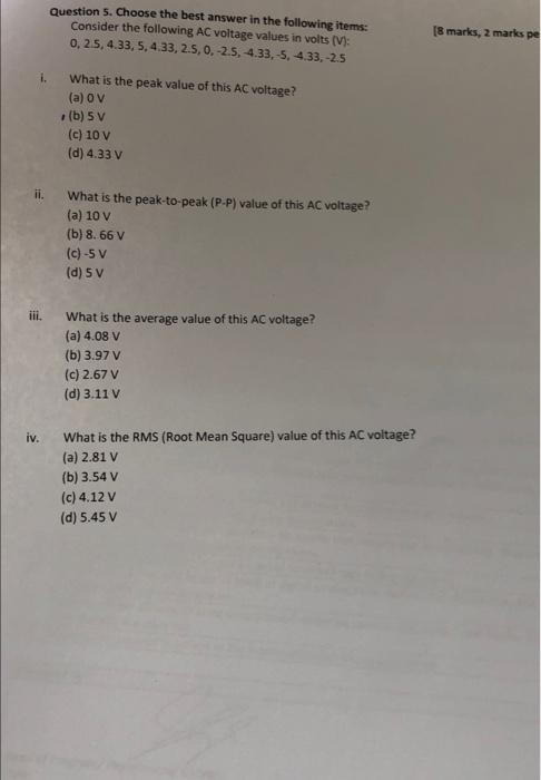 Solved Question 4. Choose The Best Answer In The Following | Chegg.com