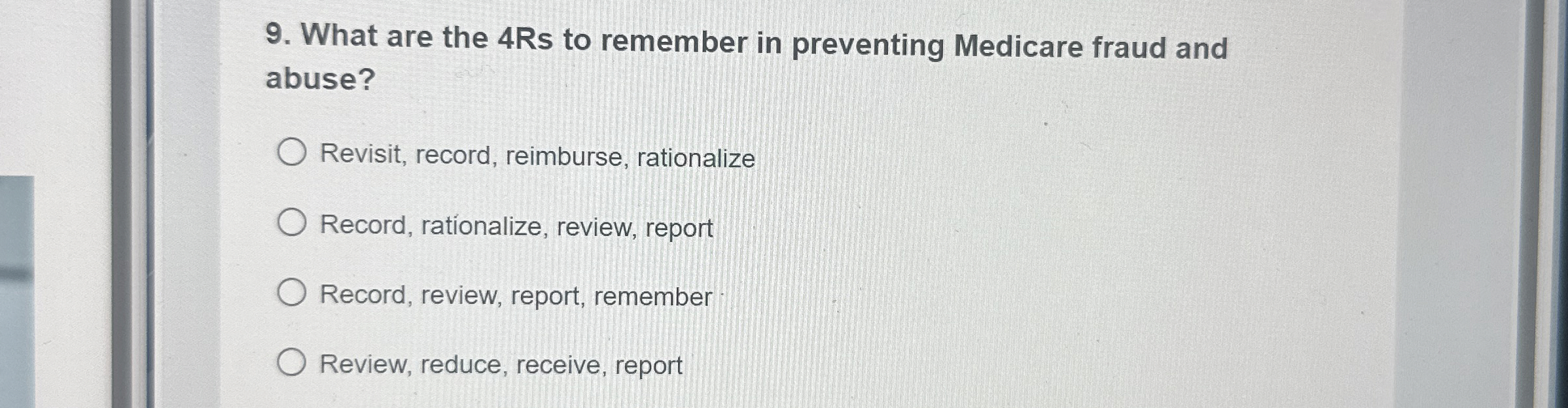 Solved What are the 4Rs to remember in preventing Medicare | Chegg.com