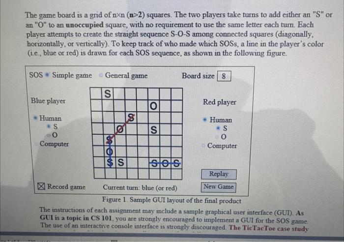 Solved SOS game pls in Java with swingthe computer opponant | Chegg.com
