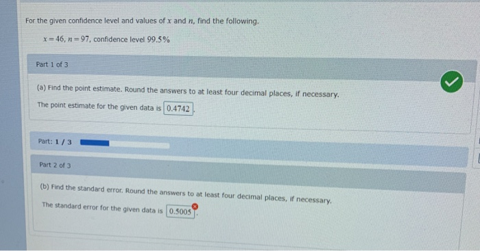 Solved For The Given Confidence Level And Values Of X And N, | Chegg.com