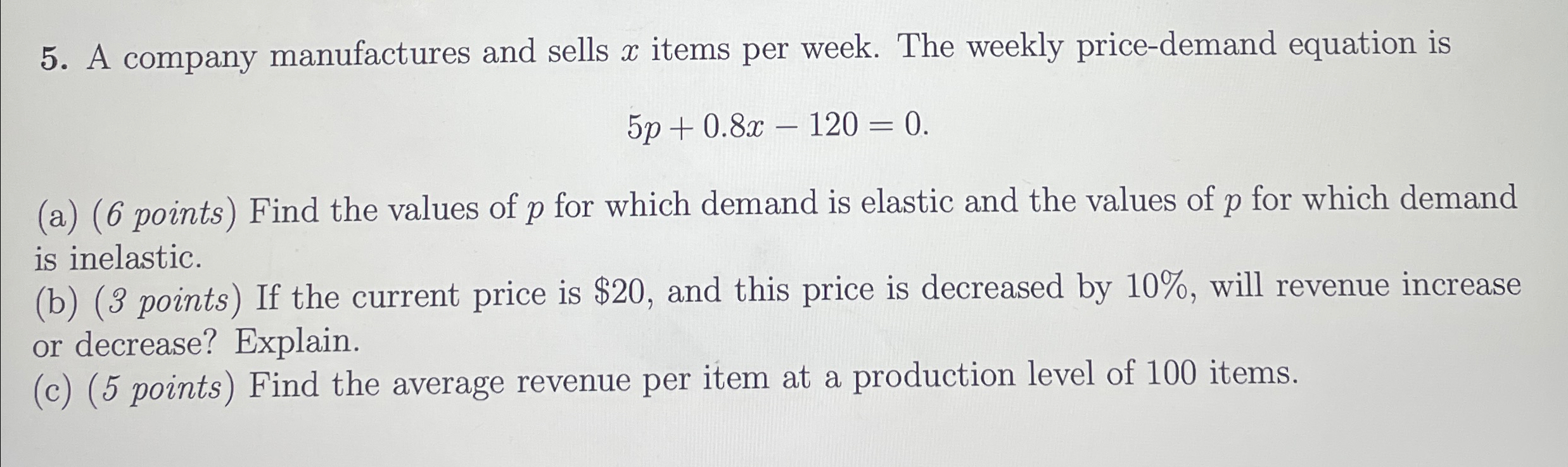 Solved A company manufactures and sells x ﻿items per week. | Chegg.com